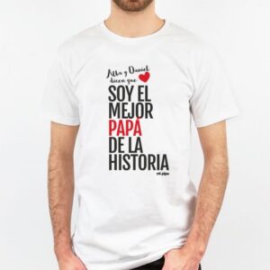 Camiseta personalizada el mejor papá de la historia
