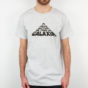 Camiseta Soy el papá  mas friki de la Galaxia