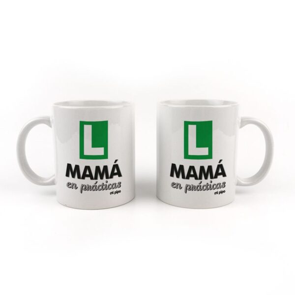 Taza Mamá en prácticas - Imagen 2