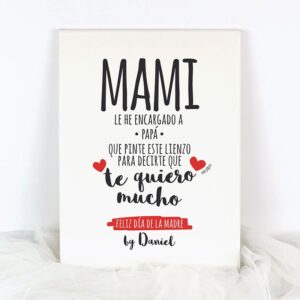Lienzo personalizado Mami te quiero mucho