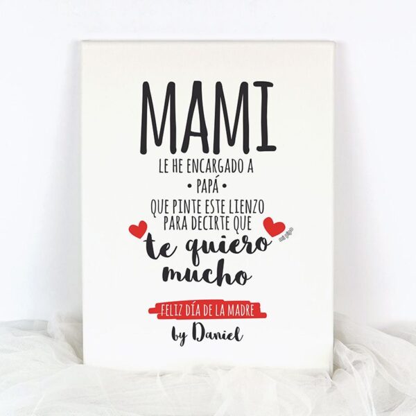 Lienzo personalizado Mami te quiero mucho