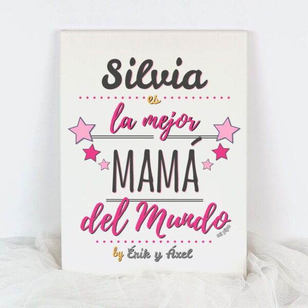 Lienzo personalizado la mejor mamá del mundo